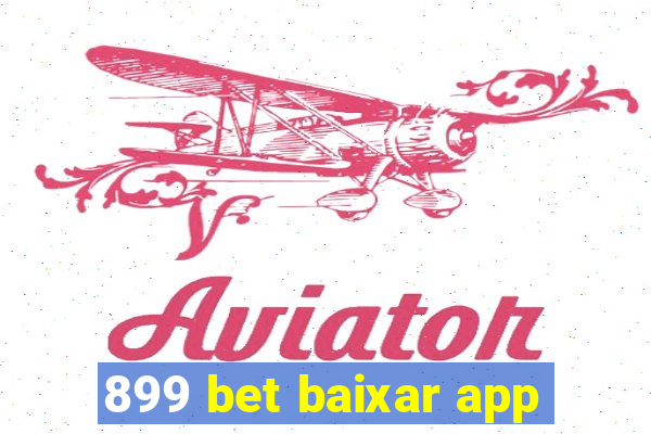 899 bet baixar app